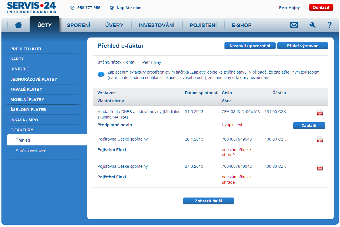 E-bankovnictví jako komplexní univerzálnířešení pro elektronickou komunikaci se zákazníky Přehled e-faktur / e-dokumentů Datum splatnosti / platnosti Název