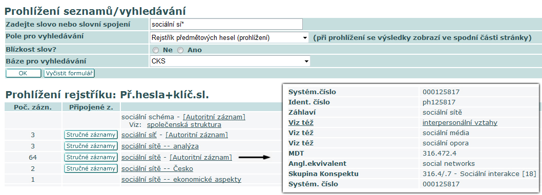 Vyhledávání pomocí řízených termínů Řízený termín, předmět, předmětové heslo, deskriptor, subjetcs, subject terms apod.