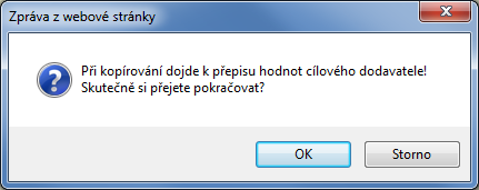 Zkopírují se údaje zaškrtnuté na aktuální stránce. Z nezbytných dodávek zkopírovaných do paměti lze provádět výběr opakovaně.