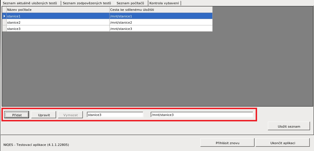 Linux Do polí pod tabulkou zapište identifikaci počítače a celou cestu k připojené připojené složce Podřízeného Klienta na vybraném počítači (např: /mnt/stanice1 ).