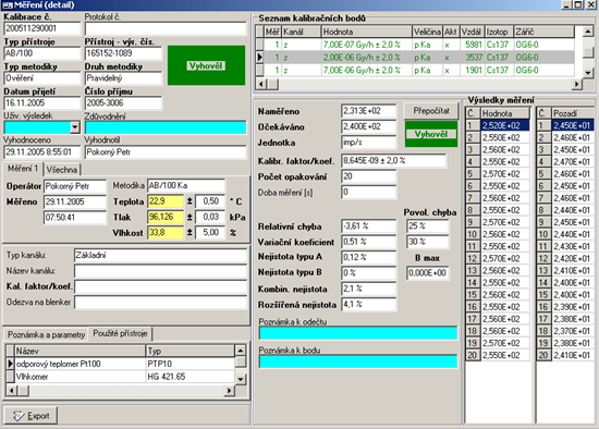 Základní ovládací software poskytuje uživatelské rozhraní pro ovládání technologie laboratoře z místnosti operátora.