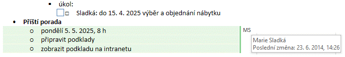 Kapitola 5: Karta Historie 41 Sdílení poznámkového bloku 5 Karta Historie OneNote podporuje souběžné úpravy poznámkových bloků prováděné více uživateli.