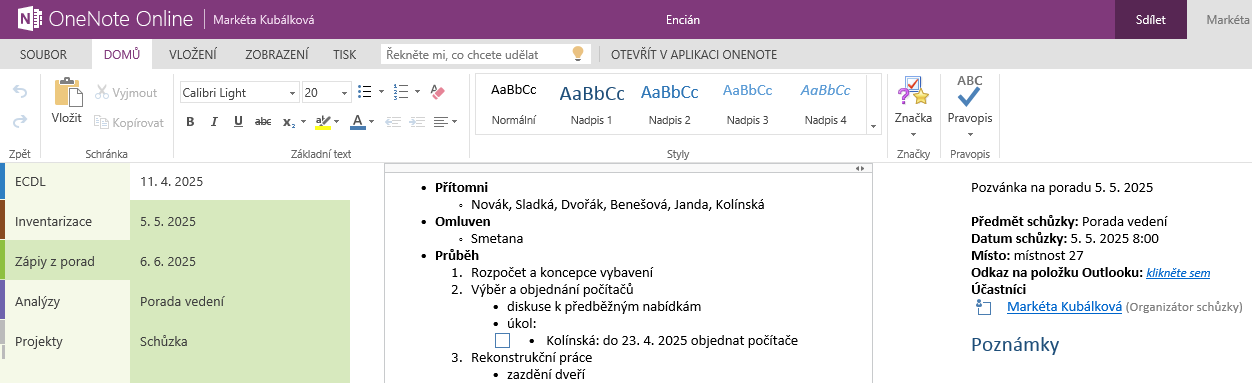 Kapitola 10: OneNote Online, sdílení poznámek a mobilní aplikace 65 10 OneNote Online, sdílení poznámek a mobilní aplikace OneNote ve OneDrive Pro 10.