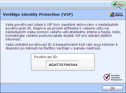 Když vstoupíte na webovou stránku, která je registrovaným členem programu VIP, VeriSign Identity Protection v rámci AVG Security Toolbaru takovou stránku pozná a bude vás o této skutečnosti