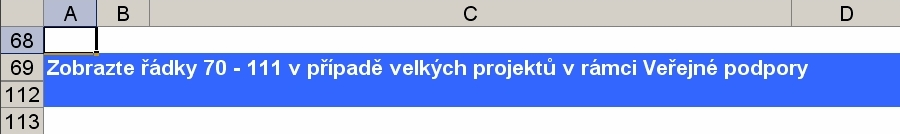 4 a listu Ekonomická analýza, více viz. Kapitola 5.4. 6.4. List EKONOMICKÁ ANALÝZA Podrobný popis vyplňování dat v rámci listu Ekonomická analýza pro Velké projekty v režimu veřejné podpory je shodný s postupem pro Velké projekty, uvedeném v kapitole 5.