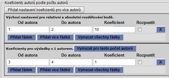 Koeficienty autorů: Pomocí tlačítka Přidat nastavení koeficientů pro více autorů se zobrazí formulář pro nastavení koeficientů. Tlačítkem Přidat řádek, příp.