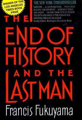 (*1952) Francis FUKUYAMA: Konec Americký politolog a filosof Kniha Konec historie (1992) (The End of History and the Last Man) Dějiny lidstva souboj ideologií Konec studené války a pád