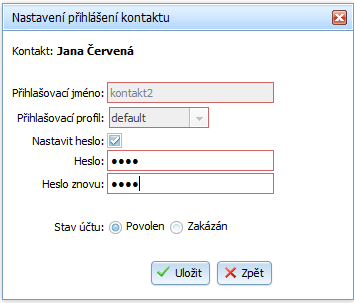 Kontakt jméno a příjmení kontaktu Přihlašovací jméno - uživatelské jméno pro přihlášení Přihlašovací profil autorizační profil, lze vybrat pouze při prvním přiřazení údajů Heslo uživatelské heslo