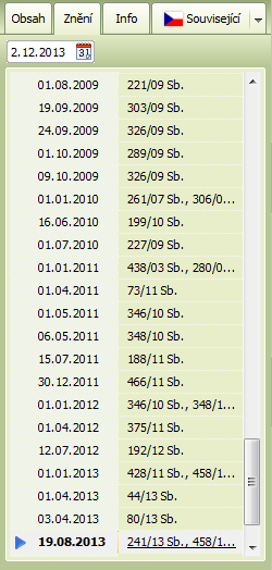 Codexis Uživatelská příručka 30 3.6 HISTORIE VYHLE 4.7 ČASOVÉ VYHLE 4.8 VYHLE PODLE Začátky práce s programem Doplňující panel / karta Obsah Karta Obsah je společná pro všechny datové zdroje.