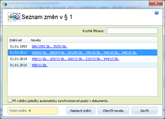 Codexis Uživatelská příručka 45 3.6 HISTORIE VYHLE 4.7 ČASOVÉ VYHLE 4.