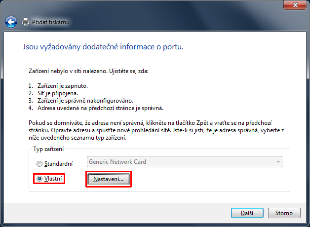 5. Typ zařízení vyberte Vlastní a