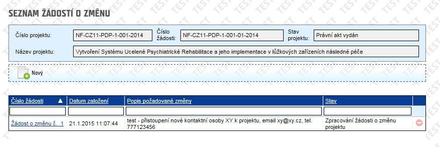 3.2 Doplnění žádosti o změnu projektu KP Požádá-li ZP konečného příjemce o doplnění žádosti, systém automaticky generuje zprávu na Nástěnku (po provedení přechodu Výzva k doplnění