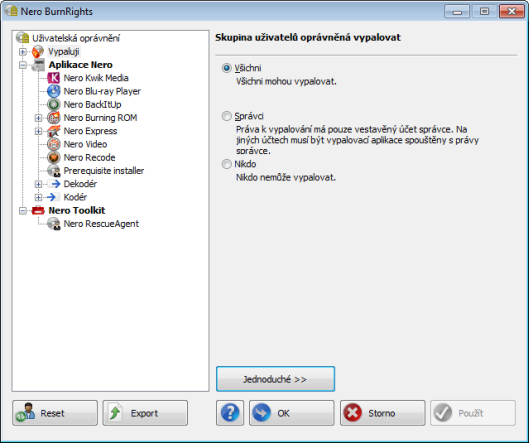Rozšířené okno aplikace Nero BurnRights v systémech Windows Vista, Windows 7 a Windows 8 5 Rozšířené okno aplikace Nero BurnRights v systémech Windows Vista, Windows 7 a Windows 8 Po spuštění