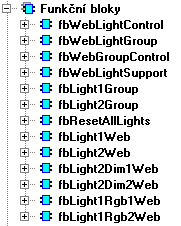6 FUNKČNÍ BLOKY V knihovně LightsLib jsou definovány následující funkční bloky: Funkční blok fbweblightcontrol fbweblightgroup fbwebgroupcontrol fbweblightsupport fbsimplebutton fblight1group