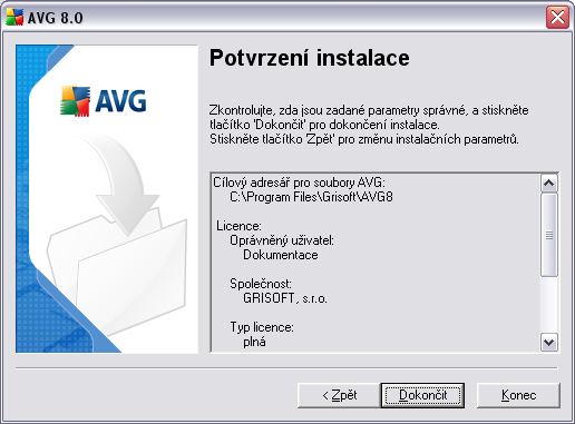 AVG XPL technologií vám zajistí kompletní online ochranu při prohlížení webu. 4.10.Potvrzení instalace Dialog Potvrzení instalace shrnuje všechny dosud zadané parametry instalace.