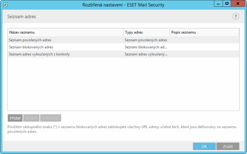 5.4.4.1 Správa URL adres Správa URL adres umožňuje definovat seznamy adres webových stránek, které budou blokovány, povoleny, nebo vyloučeny z kontroly.
