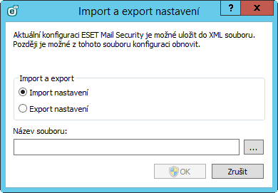 4.6.4 Import a export nastavení Na záložce Nastavení můžete do programu ESET Mail Security importovat nebo z něj naopak exportovat konfiguraci v.xml souboru.
