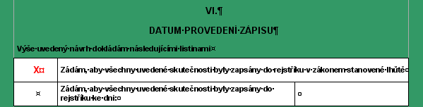 Datum provedení zápisu Nezapomeňte vyplnit tabulku na poslední straně, doporučujeme ji vyplnit podle uvedeného vzoru.