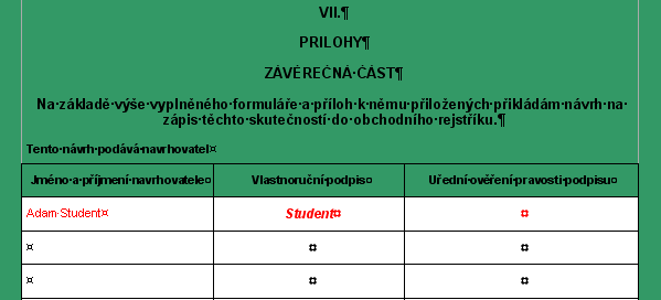 Závěrečná část Návrh na zápis do OR u s. r. o.