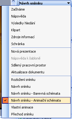 Položka Zobrazit Z panelu nabídek vybereme kliknutím levého tlačítka myši položku Zobrazit. Dojde k otevření menu. Položka Podokno úloh Jedenkrát klikneme na položku Podokno úloh.