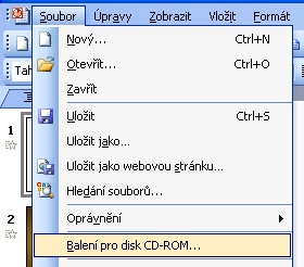 v počítači, ve kterém bude disk CD-ROM spouštěn, je aplikace PowerPoint nainstalována, nebo pokud kopírujete prezentace na archivační disk CD-ROM.