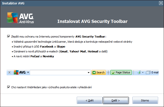 4.5. Instalovat AVG Security Toolbar V dialogu AVG Security Toolbar rozhodněte, zda si v rámci AVG Anti-Virus 2011 přejete nainstalovat i službu AVG Security Toolbar.