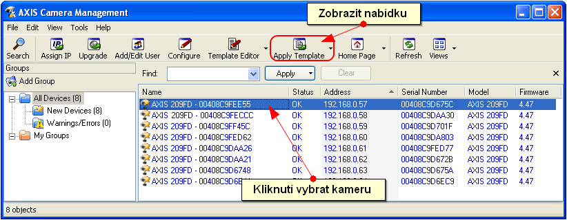 4. Stiskneme OK a vyčkáme, než proběhne vyhledání (maximálně několik desítek sekund). Výsledkem bude nalezení osmi nových kamer 5.