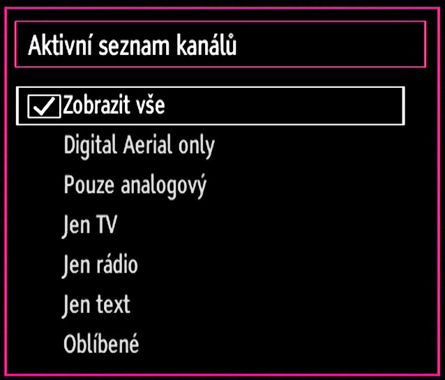 Pro prohlížení obsahu stisnite OK. Pro úpravu Seznamu oblíbených vyberte Oblíbené. Pro výběr Oblíbených použijte / tkačítka a OK.