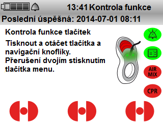 9 Kontrola funkce 8. Při kontrole funkce tlačítek tisknout postupně všechny ovládací prvky, až na tlačítko zap/vyp. 9.