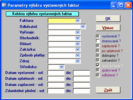 Přehled vystavených faktur Karta vystavené faktury Tisk přehledů vystavených faktur Storno vystavené faktury Křížové tabulky vystavených faktur Statistika vystavených faktur 1.12.