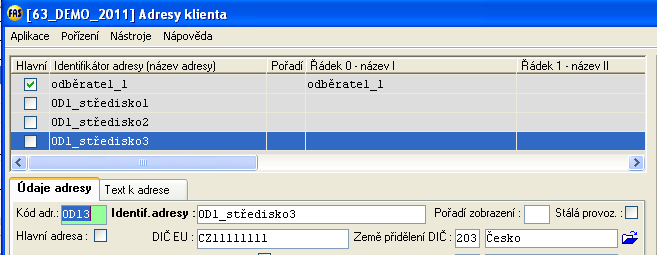 33 Modul Zásoby - Základy ovládání 1 Adresy na fakturách Přidání další adresy pod Klienta Ve WinFASu nelze zadat více klientů s jedním IČO.