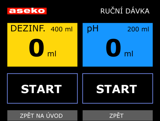 dezinfekce kliknutím na žluté pole RUČNÍ DÁVKA DESINFEKCE: kde tlačítkem START na straně dezinfekce spustíme dávkování, které po nadávkování zvoleného množství, zobrazeného na displeji, ukončíme