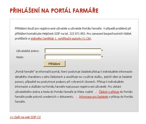 Přihlášení na PF SZIF: Registrovaní uživatelé se pak mohou na PF
