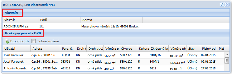 Obrázek 43 Vyhledání LV V plovoucím okně se zobrazí záznamy odpovídající zadaným parametrům: Vlastnící, jejich podíly a adresa Překryvy parcel s DPB (netýká se definičního bodu) Obrázek 44 Seznam