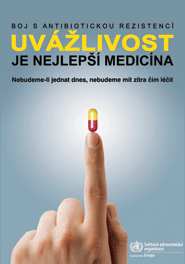 SVĚTOVÝ DEN ZDRAVÍ 2011 MÁ UPOZORNIT NA HROZBU ZTRÁTY ÚČINNOSTI ANTIBIOTIK Světový den zdraví se každoročně slaví 7. dubna, v den výročí založení Světové zdravotnické organizace ( WHO ).
