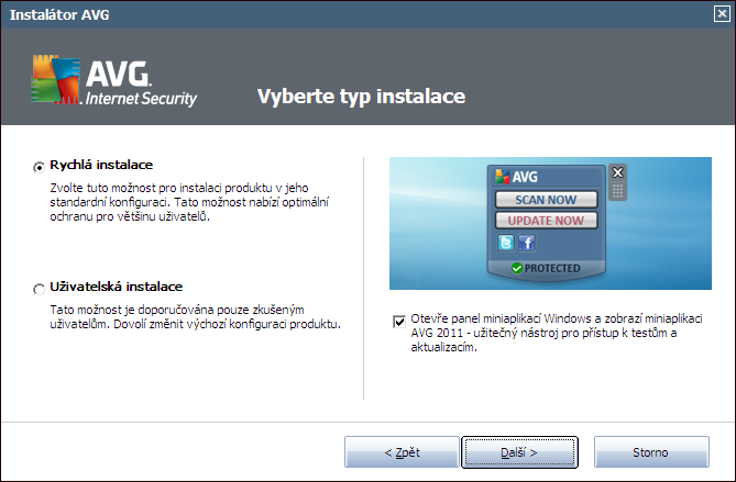 4.3. Vyberte typ instalace Dialog Vyberte typ instalace vám dává na výběr mezi rychlou a uživatelskou instalací.