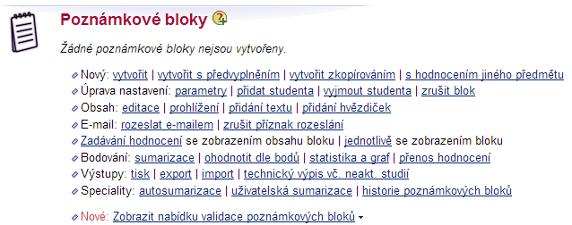 5. Diskusní fóra Záznamník učitele Studenti: Diskusní fórum nebo Osobní administrativa Diskuse v levém menu nebo na hlavní stránce Předmětová diskusní fóra Diskusní fóra slouží na komunikaci studentů