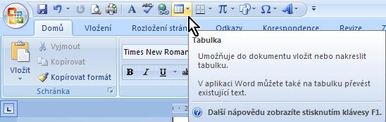 Příklad přidání prvku Tabulka z karty Vloţení.