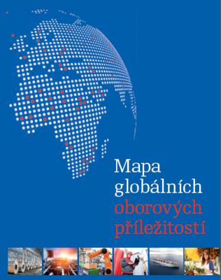 8 Mapa globálních oborových příležitostí Hledání exportních a investičních příležitostí