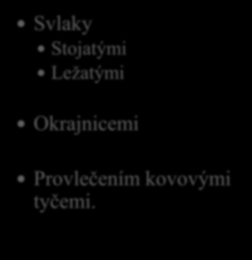 Spárovky a jejich výroba 10. Jakými způsoby lze spárovku zpevnit?