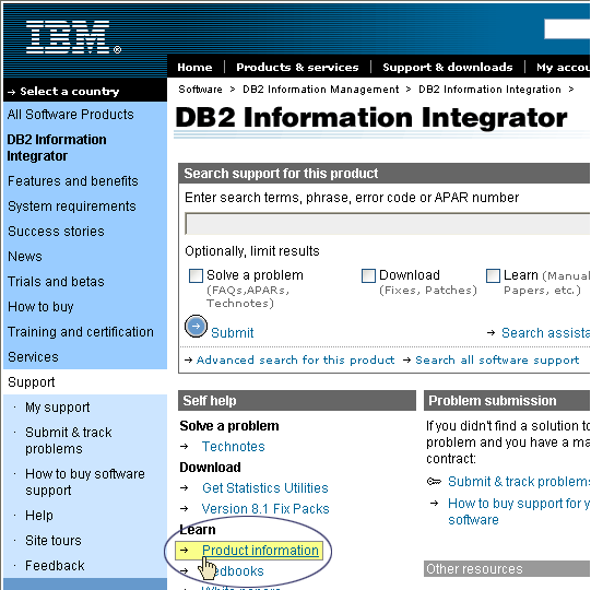 Chcete-li mít přístup k nejnovější dokumentaci produktu DB2 Information Integrator, klepněte na webové stránce podpory produktu DB2 Information Integrator na odkaz Product Information (Informace o