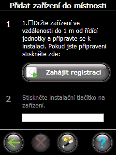 3. Instalace krok za krokem 3. Stiskněte Zahájit registraci, a poté krátce stiskněte na termostatu. 4. Zopakujte pro každé zařízení. 5.