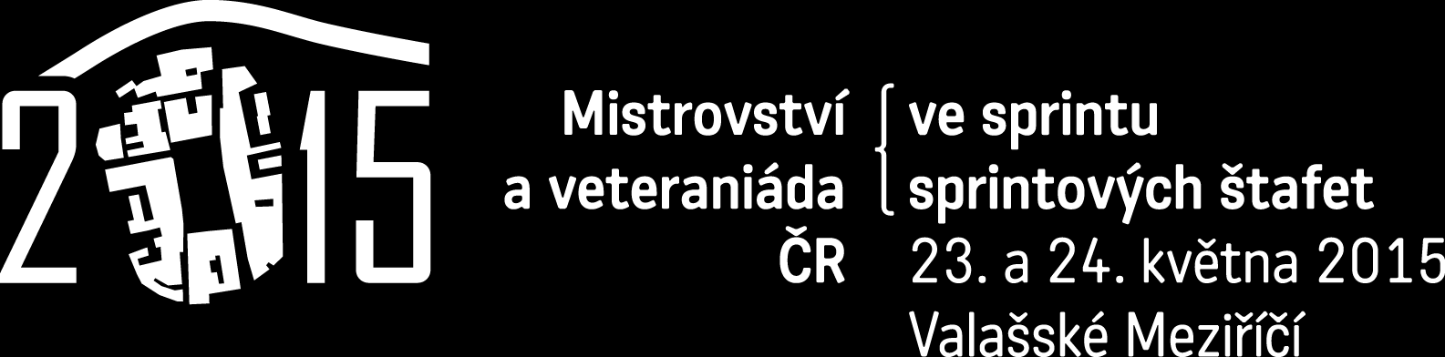 POKYNY Mistrovství ČR ve sprintových štafetách 2015 Veteraniády ČR ve sprintových štafetách 2015 3. závodu Českého ligy klubů 2015 veřejného závodu Poř. orgán: Poř.