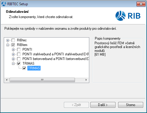 strana 11 Odinstalování produktů RIBTEC Odinstalování síťového serveru Zobrazí se opět panel RIBTEC Setup Instalačního asistenta, kde je analogicky k postupu instalace produktů možné vybrat