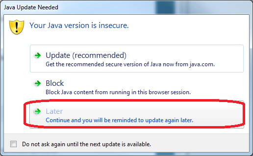 Doporučujeme pokračovat možností Later a update Javy provést po ukončení práce s E-ZAKem.