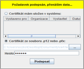 V pravé části formuláře se zobrazí okno JAVA appletu. V horní části okna se načtou certifikáty z úložiště Windows (platí pouze pro PC s tímto operačním systémem).