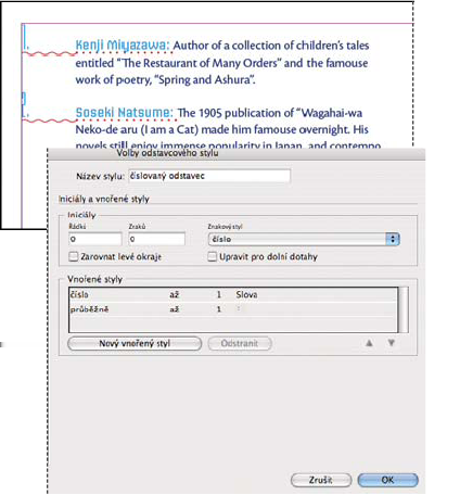 INCOPY CS3 143 V tomto příkladu formátuje znakový styl Číslo první slovo a znakový styl Průběžný formátuje text až k první dvojtečce.