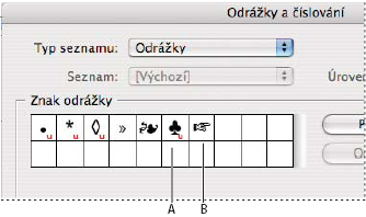 INCOPY CS3 179 Pokud chcete použít odrážku, která je v určitém písmu (například ukazující ruku z Dingbats), nezapomeňte nastavit, aby se s touto odrážkou zapamatovalo i toto písmo.