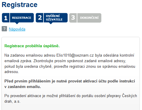 Čeho chce uživatel dosáhnout? Uživatel si chce založit nový účet na portálu ČD. ZAKOUPENÍ JÍZDENKY Krok 1 Krok 2 Krok 3 Krok 4 BUDE UŽIVATELI ZŘEJMÉ, CO MÁ NYNÍ UDĚLAT?