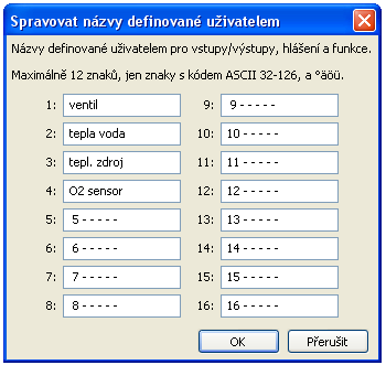 Funkční datové objekty pro UVR1611 Aplikace označení/názvů definovaných podle uživatele Funkční datové objekty / UVR1611 Kliknutím na toto pole se objeví okno pro správu názvů, které jsou uživatelem